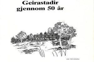 Bilde av Geirastadir gjennom 50 år
